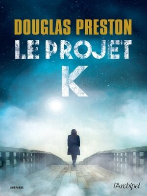 cover image of Le projet K